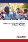 Parenting in Indian Defence Officers' Families