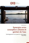 Synergies entre conception urbaine et gestion de l'eau