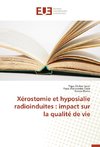 Xérostomie et hyposialie radioinduites : impact sur la qualité de vie