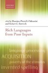 RICH LANGUAGES FROM POOR INPUTS P