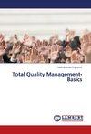 Total Quality Management- Basics