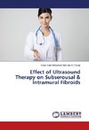 Effect of Ultrasound Therapy on Subserousal & Intramural Fibroids