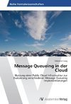 Message Queueing in der Cloud