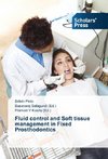 Fluid control and Soft tissue management in Fixed Prosthodontics