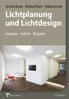 Lichtplanung und Lichtdesign