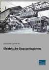 Elektrische Strassenbahnen