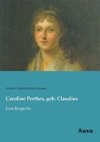 Caroline Perthes, geb. Claudius