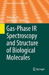 Gas-Phase IR Spectroscopy and Structure of Biological Molecules