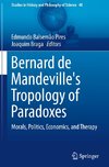 Bernard de Mandeville's Tropology of Paradoxes