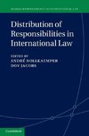 Distribution of Responsibilities in International Law