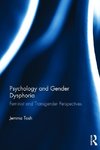 Tosh, J: Psychology and Gender Dysphoria