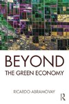 Beyond the Green Economy