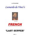 Leonardo's FRENCH 'Last Supper'