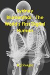 Sydney Blumenthal - The World's First Digital Human