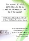 La prevención del sobrepeso y de la obesidad en el alumnado de 2º de la ESO. Propuesta educativa para el ámbito de la educación física.