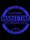 Mills Force Marketing Workbook 1.0