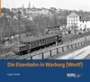 Die Eisenbahn in Warburg