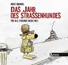 Das Jahr des Straßenhundes