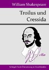 Troilus und Cressida