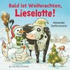 Bald ist Weihnachten, Lieselotte!