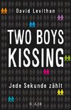 Two Boys Kissing - Jede Sekunde zählt