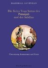 Die Kriya Yoga Sutras des Patanjali und der Siddhas