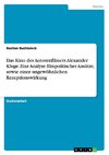 Das Kino des Autorenfilmers Alexander Kluge. Eine Analyse filmpolitischer Ansätze, sowie einer ungewöhnlichen Rezeptionswirkung