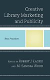 Creative Library Marketing and Publicity