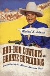 Johnson, M:  Hoo-Doo Cowboys and Bronze Buckaroos