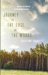 Journey to the Edge of the Woods