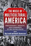 The Music of Multicultural America