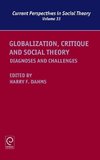 Globalization, Critique and Social Theory