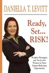 Ready, Set...Risk!