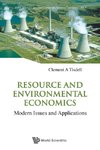 A, T:  Resource And Environmental Economics: Modern Issues A