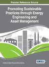 Promoting Sustainable Practices through Energy Engineering and Asset Management