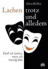 Lachen - trotz und alledem