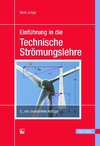 Einführung in die Technische Strömungslehre