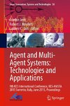 Agent and Multi-Agent Systems: Technologies and Applications