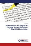 Intervention Strategies to Engage Young People in HIV/AIDS Education