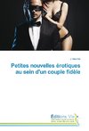 Petites nouvelles érotiques au sein d'un couple fidèle