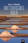 Bretonisches Gold