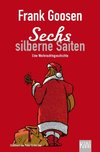 Sechs silberne Saiten