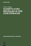 Schriftliches Erzählen in der Zweitsprache