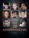 Die 20 Auserwählten