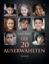 Die 20 Auserwählten