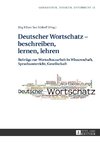 Deutscher Wortschatz - beschreiben, lernen, lehren