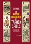 Die Kulturgeschichte des Tarockspiels