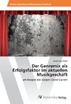 Der Genremix als Erfolgsfaktor im aktuellen Musikgeschäft