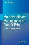 Multidisciplinary Management of Chronic Pain