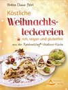 Petri, B: Köstliche Weihnachtsleckereien